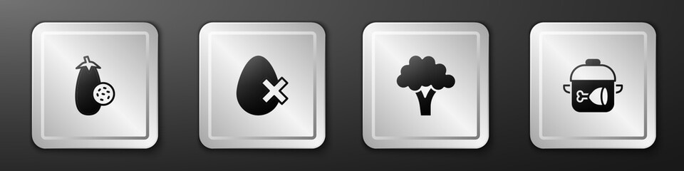Set Eggplant, No egg, Broccoli and Cooking pot and chicken leg icon. Silver square button. Vector