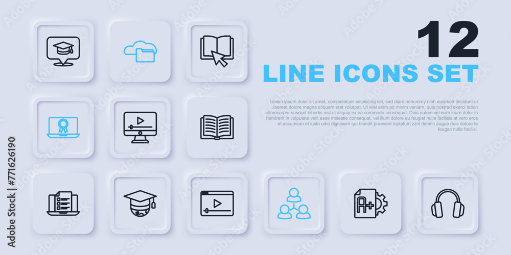 Poster Set line Exam sheet with A plus grade, Headphones, Online play video, class, education diploma, Graduation cap globe, Cloud or online library and icon. Vector