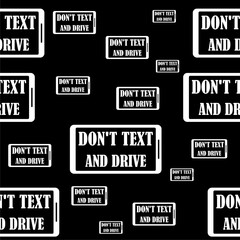 Don't text and drive icon seamless pattern isolated on black