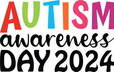 Autism Awareness 2024 t shirt design 