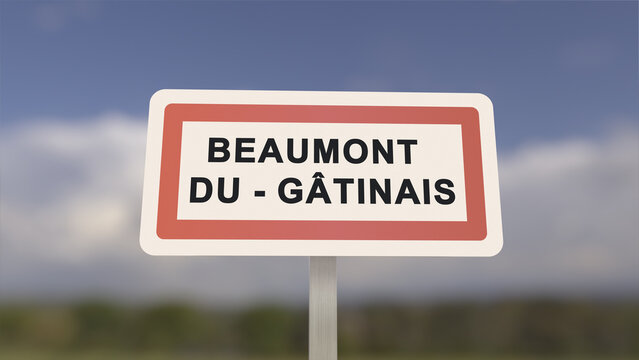 City sign of Beaumont-du-Gâtinais. Entrance of the town of Beaumont du Gâtinais in, Seine-et-Marne, France