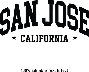 San Jose text effect vector. Editable college t-shirt design printable text effect vector