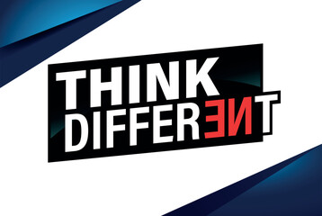 think different poster banner graphic design icon logo sign symbol social media website coupon

