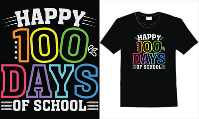 t shirt design concept, happy 100th day of school shirt Design, 100th Day Of School Shirt design vector file