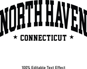 North Haven text effect vector. Editable college t-shirt design printable text effect vector