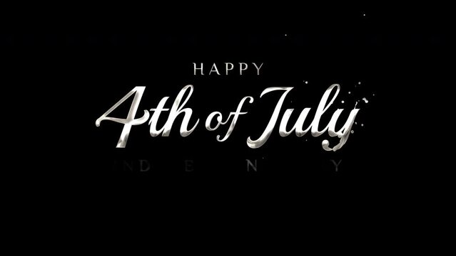 Happy 4th of July greeting animation 2024, silver lettering text with alpha or transparent background, Happy Independence Day united states of america concept, for banner, feed, stories