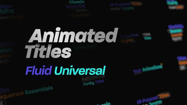Fluid Universal Animated Text Layouts