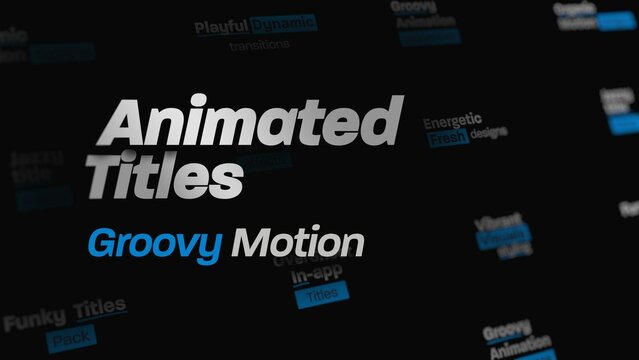 Groovy Animation Titles
