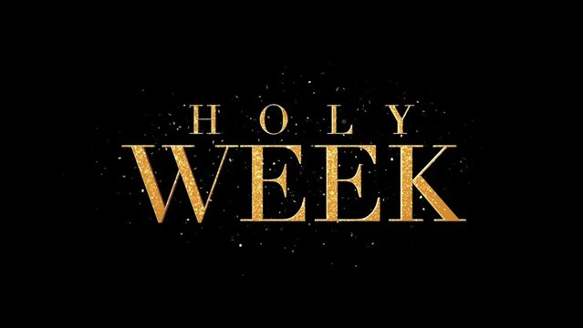 Holy Week Text Alpha Channel