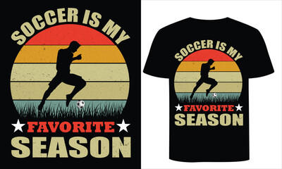 soccer is my favorite season T-shirt Design .soccer is my favorite season with patches for t-shirts and other uses