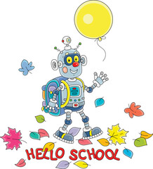 Greeting card with a funny robot with its schoolbag friendly smiling, waving in greeting and going among autumn leaves to primary school to the start of classes, vector cartoon illustration
