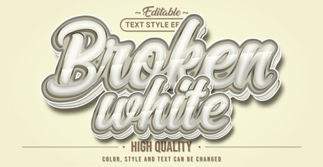 Editable text style effect - Broken White text style theme.