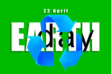 Happy earth day banner poster celebration on april 22 on green color.