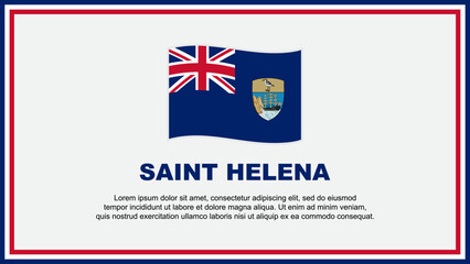 Saint Helena Flag Abstract Background Design Template. Saint Helena Independence Day Banner Social Media Vector Illustration. Saint Helena Banner