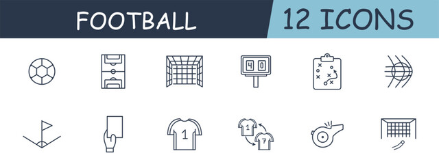 Football set line icon. Gate, pass, sport, athletics, running, good form, card, game plan. 12 line icon. Vector line icon for business and advertising