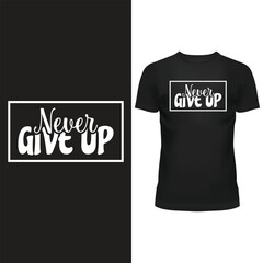 modern typography motivation ector design for tshirt