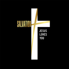 Salvation, Jesus loves you Christian t shirt design. Web banner or church poster design for youth ministry. Vector illustration