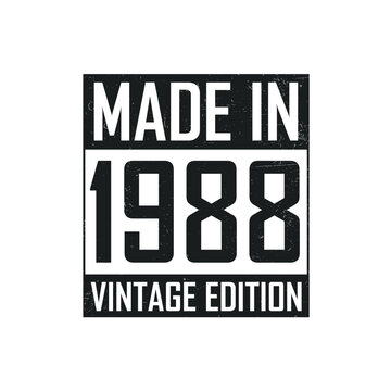 Made in 1988. Vintage birthday T-shirt for those born in the year 1988