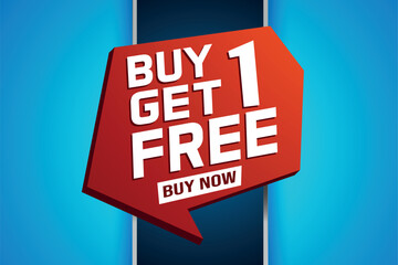 buy 1 get free buy now poster banner graphic design icon logo sign symbol social media website coupon

