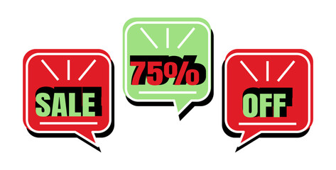 75% off. Sale. Three speech bubbles in red and green colors.