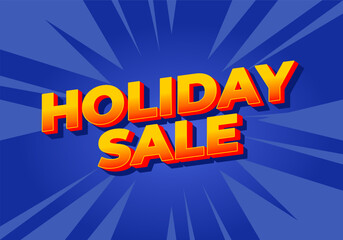 Holiday sale. Text effect in eye catching colors with 3D look