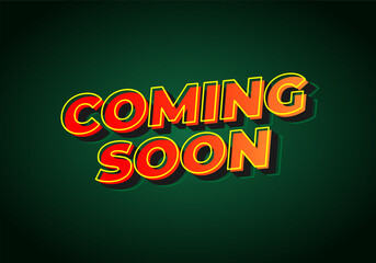 Coming soon. Text effect in 3D look with eye catching colors