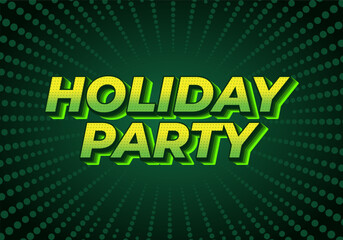 Holiday party. Text effect in 3D look with eye catching colors