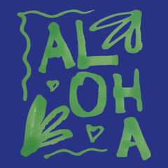 Aloha Hawaii hand-drawn lettering and tropical floral elements. Horizontal. Aloha. Hawaiian language greeting. © Yelyzaveta