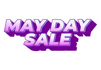 May day sale. Text effect in 3D look effect with eye catching colors