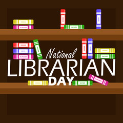 National Librarian Day event banner. A bookshelf in the library containing books and bold text to celebrate on April 16th