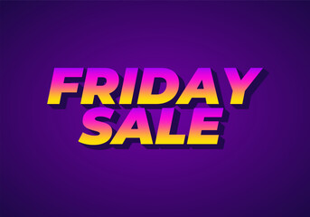 Friday sale. Text effect in 3D look with eye catching color