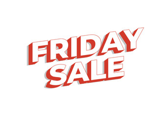 Friday sale. Text effect in 3D look with eye catching color