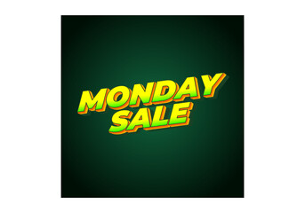 Monday sale. Text effect in 3D style with eye catching colors