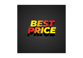 Best Price. Text effect in 3D look with eye catching color