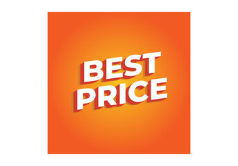 Best Price. Text effect in 3D look with eye catching color