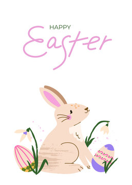 Cute Easter card witn Bunny, Easter eggs, snowdrops. Happy Easter - handwritten lettering. Vector vertical card for poster, card, scrapbooking, stickers