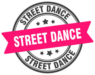 street dance stamp. street dance label on transparent background. round sign