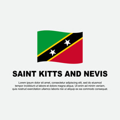 Saint Kitts And Nevis Flag Background Design Template. Saint Kitts And Nevis Independence Day Banner Social Media Post. Background