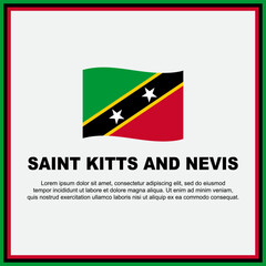 Saint Kitts And Nevis Flag Background Design Template. Saint Kitts And Nevis Independence Day Banner Social Media Post. Banner