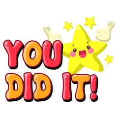 Cute text sticker message illsutration. Colorful positive quotes text. Cute sticker with faces and text.