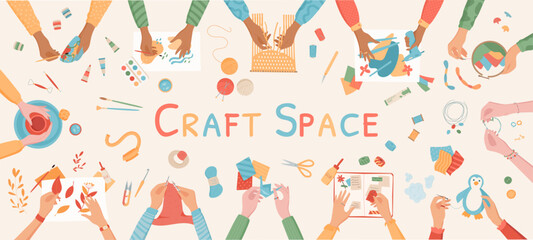 Creative craft space activity concept illustration, top view handmade craftwork vector background, handicraft DIY workshop collection, colorful isolated hands making hobby work banner.