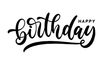 Happy Birthday - hand drawn lettering in calligraphy style. Modern handwritten text composition design. - obrazy, fototapety, plakaty