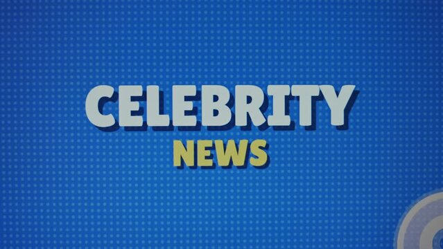 Celebrity news inscription on blue background. Graphic presentation with different shapes and colors. Entertainment concept