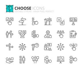 Line icons about choose. Pixel perfect 64x64 and editable stroke