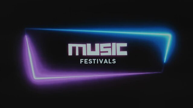 Music festivals lighting inscription on black background. Graphic presentation with a dynamic neon frame of pink and blue colors. Entertainment concept