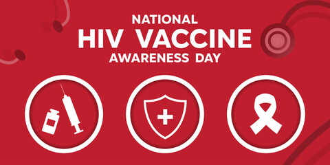National Hiv Vaccine Day. Syringe, shield and ribbon. Suitable for cards, banners, posters, social media and more. Red background. 
