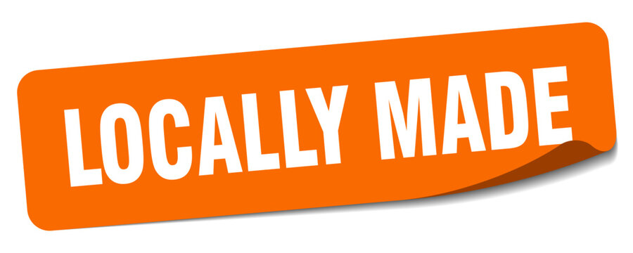 locally made sticker. locally made label
