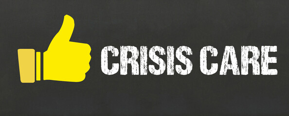 Crisis care	
