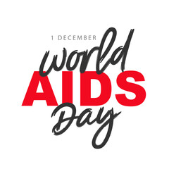 Stylish lettering - World AIDS Day, December 1st. Symbol of hope about the need to understand the problem of AIDS.