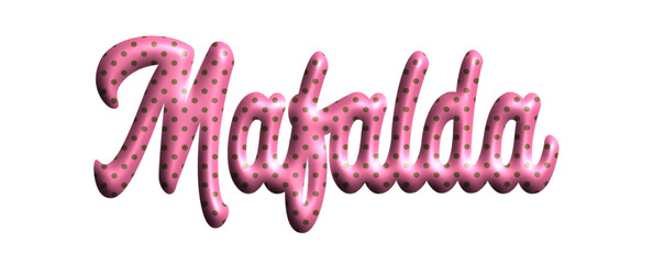 Mafalda - pink color with dots, fabric style -name - three-dimensional effect tubular writing - Vector graphics - Word for greetings, banners, card, prints, cricut, silhouette, sublimation - obrazy, fototapety, plakaty